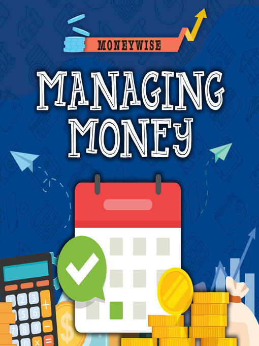 Title details for Managing Money by Nancy Dickmann - Available